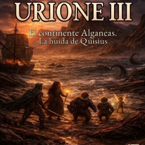 Portada de Urione III: El continente Alganeas de Jesús Pedro Hontoria