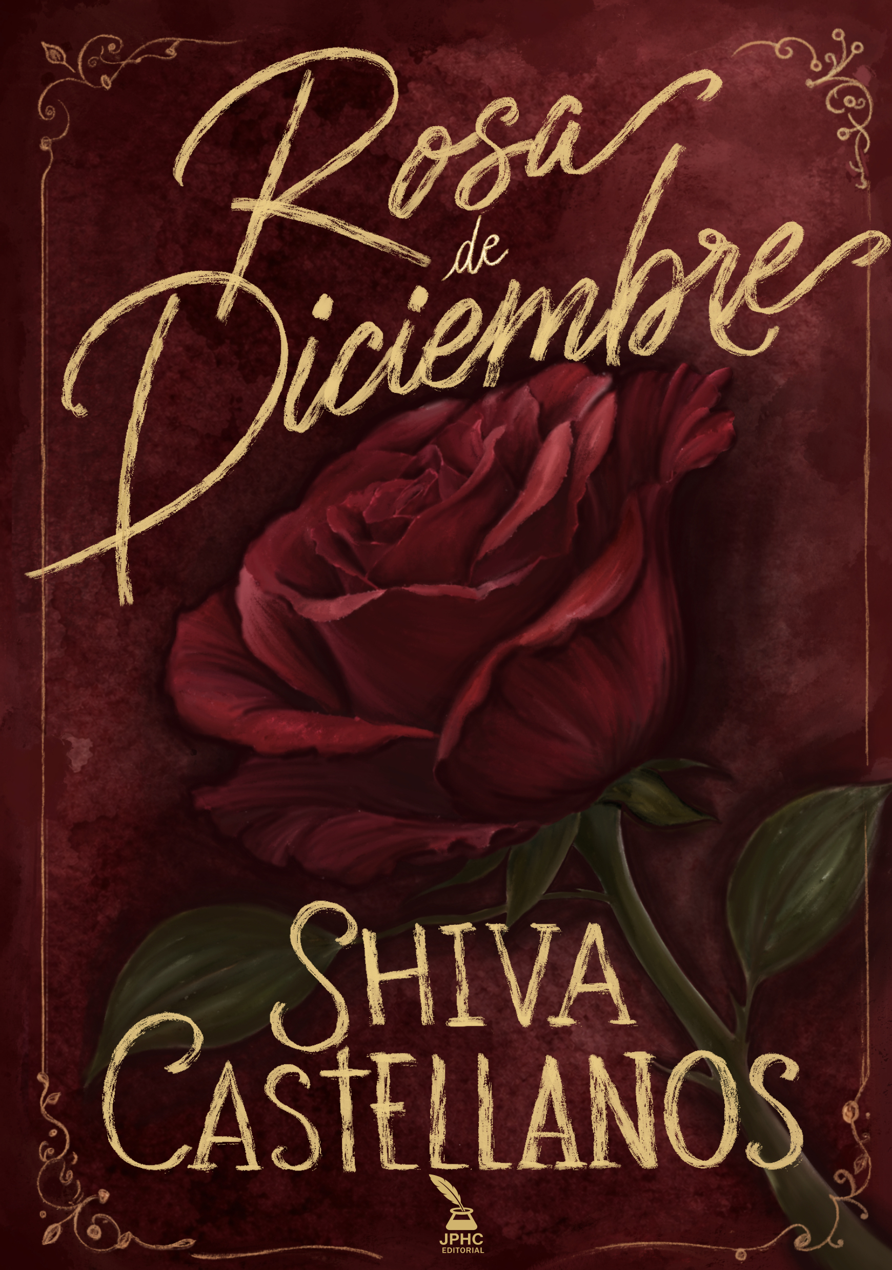 Rosa de Diciembre, poemario de poesía social de Shiva Castellanos publicado por JPHC