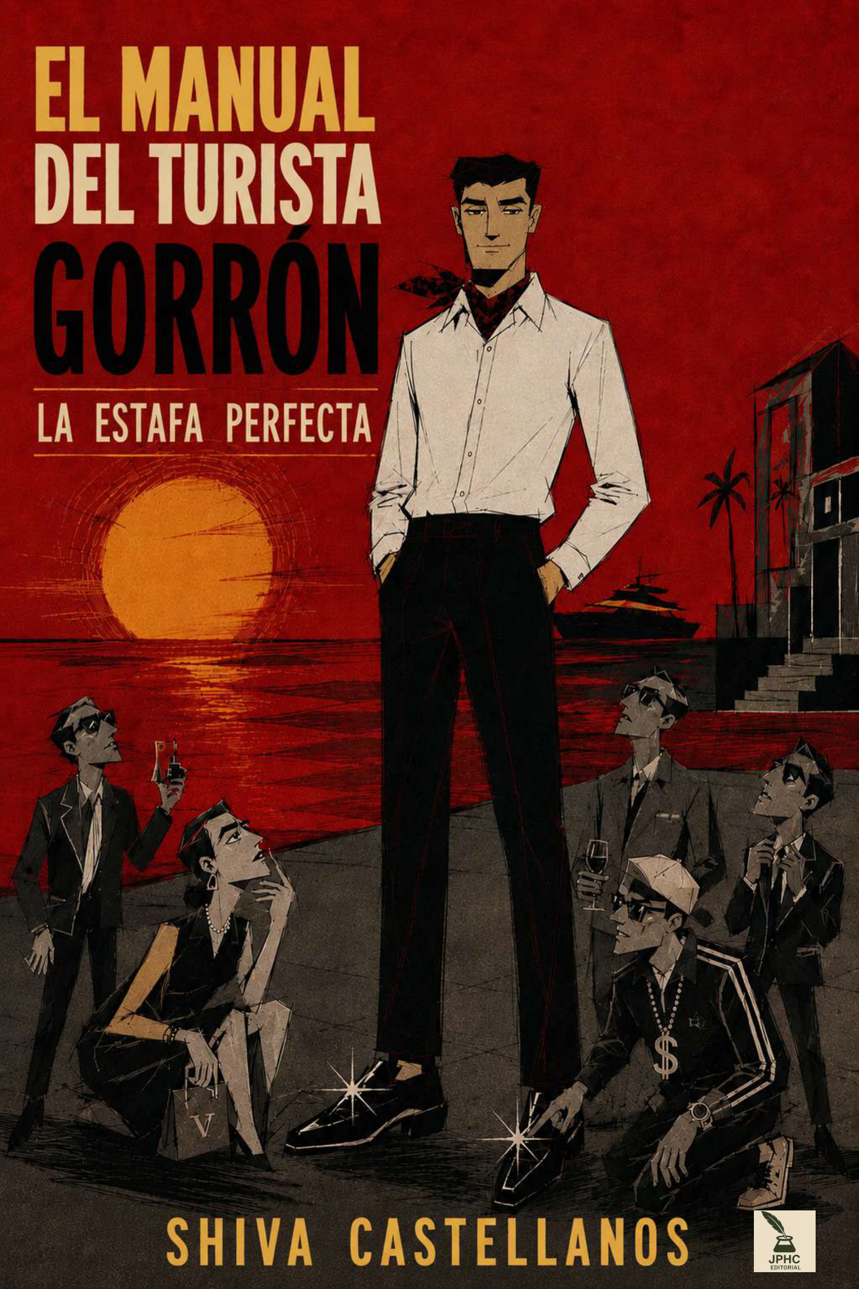 Portada de El Manual del turista gorrón de Shiva Castellanos